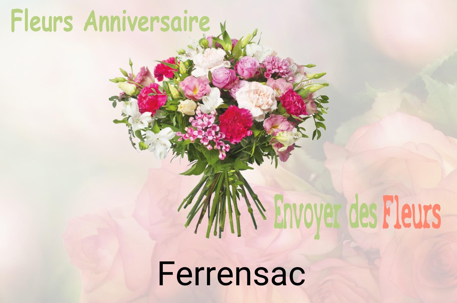 Bouquet de fleurs d’anniversaire livré à Ferrensac